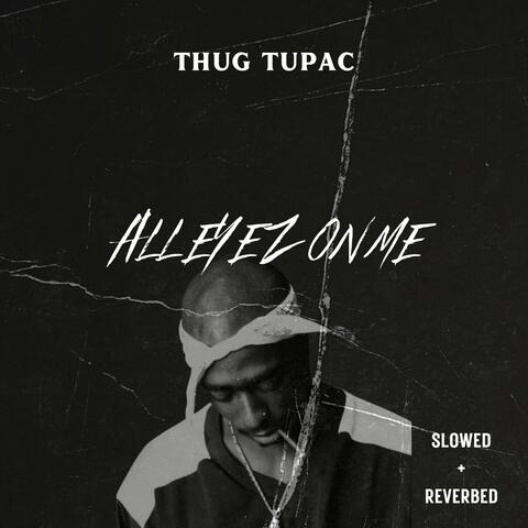 All Eyez on Me