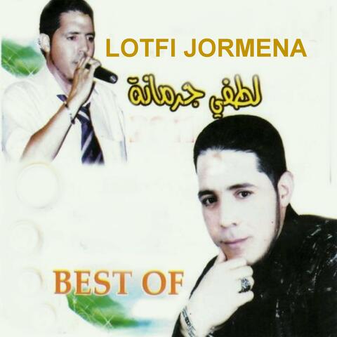 Best Of Lotfi Jormana
