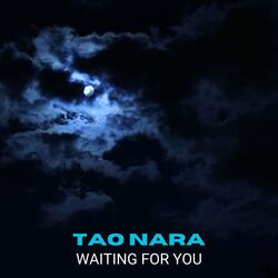 Waiting for You