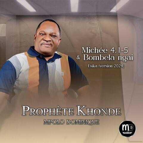 Michée 4:1-5 & Bombela ngai Esika