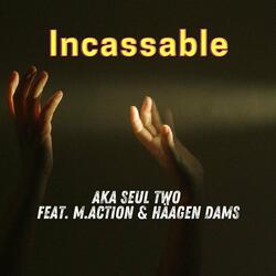 Incassable