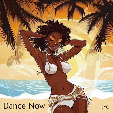 Dance Now