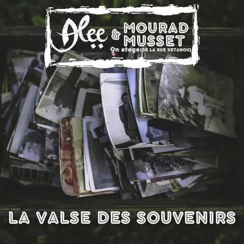 La valse des souvenirs