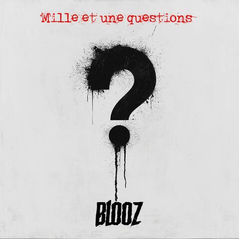 Mille et une questions
