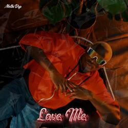 Love Me