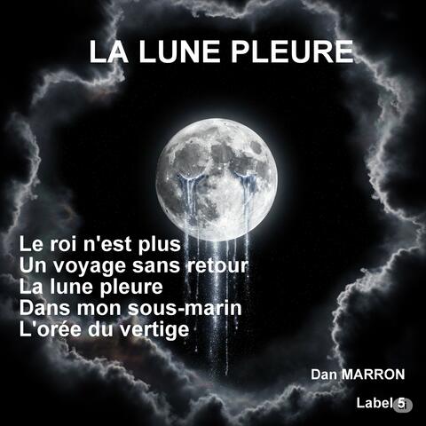 La lune pleure