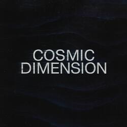 COSMIC DIMENSION