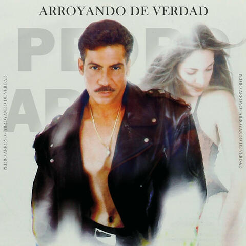 Arroyando De Verdad