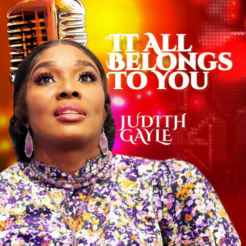 It All Belongs To You