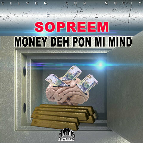 Money Deh Pon Mi Mind