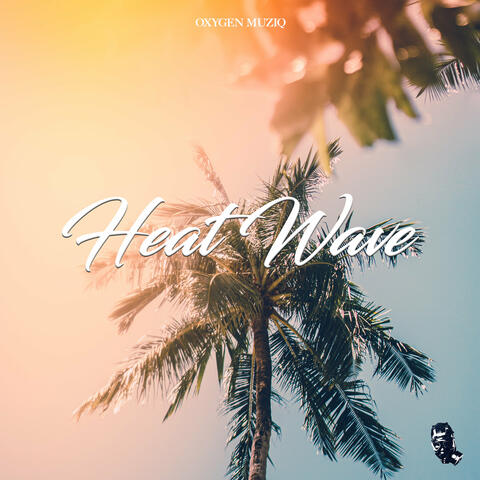Heat Wave