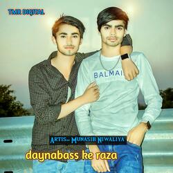 daynabass ke raza