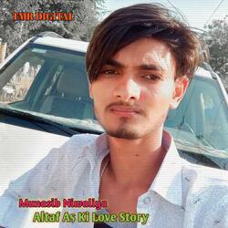 Altaf As Ki Love Story