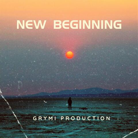New Beginnings