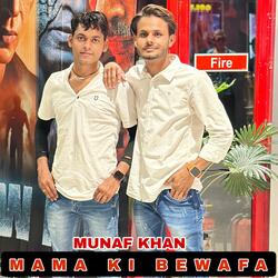 MAMA KI BEWAFA