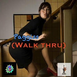 paggiss - Walk Thru