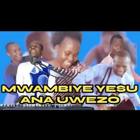 MWAMBIYE YESU NI DAWA NJEMA AND BABA NGURUMA