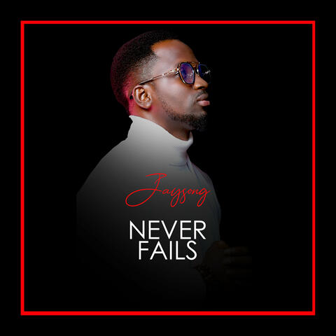 Never Fail