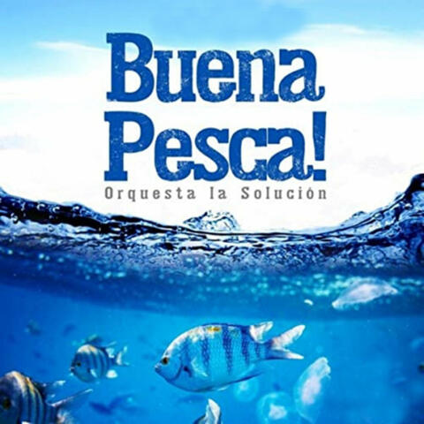 Buena Pesca!