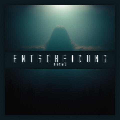 Entscheidung