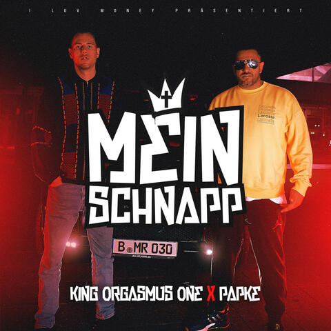 King Orgasmus One & PAPKE