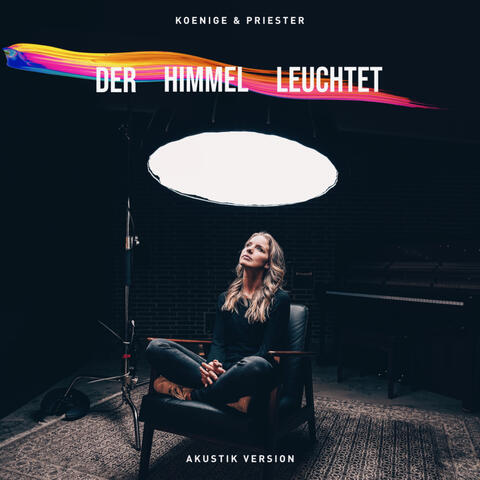 Der Himmel leuchtet