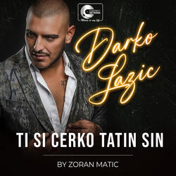 Ti si cerko tatin sin