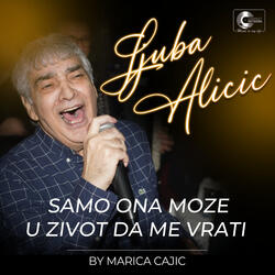 Samo ona moze u zivot da me vrati