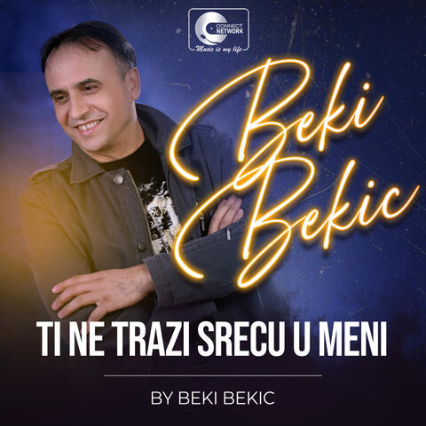 Ti ne trazi srecu u meni