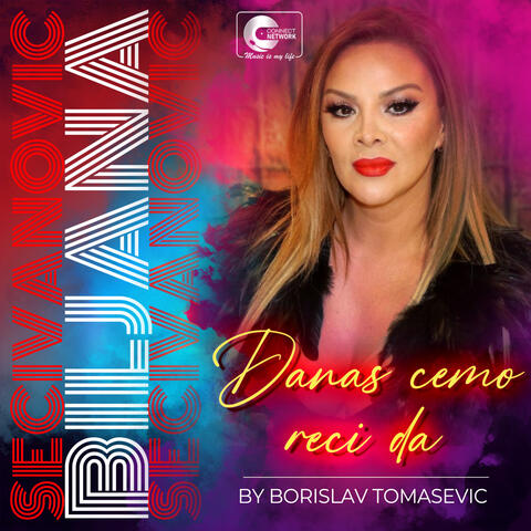 Danas cemo reci da