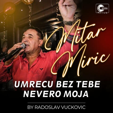 Umrecu bez tebe nevero moja