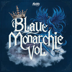 Blaue Monarchie Vol. 10