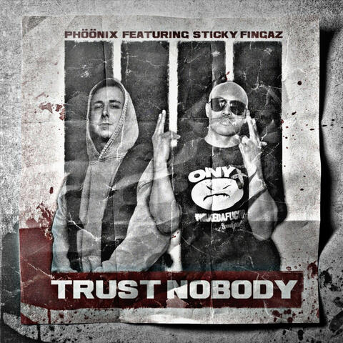 Trust Nobody