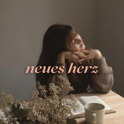Neues Herz