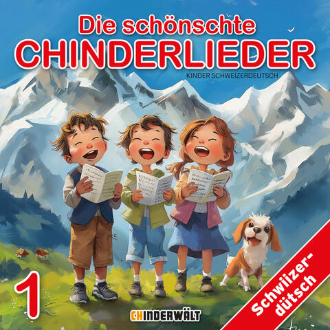 Die schönschte Chinderlieder 1