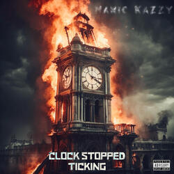 Clock Stopped Ticking