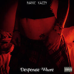 Desperate Whore