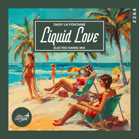 Liquid Love