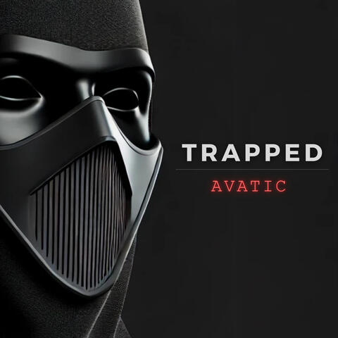 Trapped