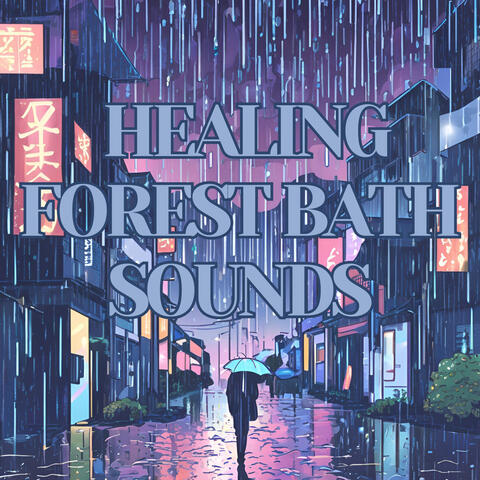 Healing Forest Rain: Healing Haven for Restorative Slumber