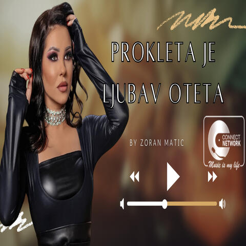 Prokleta je ljubav oteta