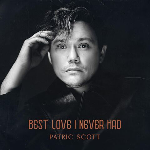 Best Love I Never Had