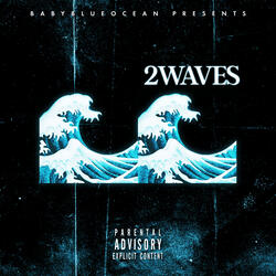 2Waves