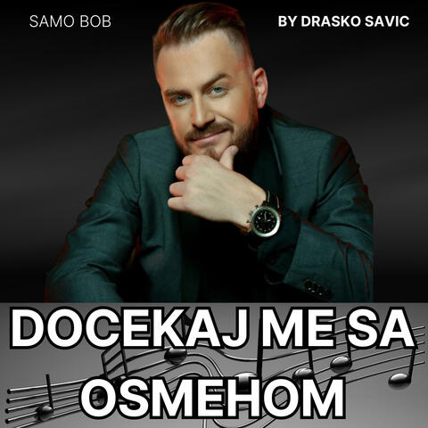 Docekaj me sa osmehom