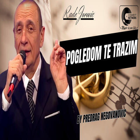 Pogledom te trazim