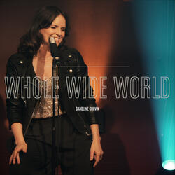 Whole Wide World