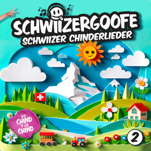 Schwiizergoofe