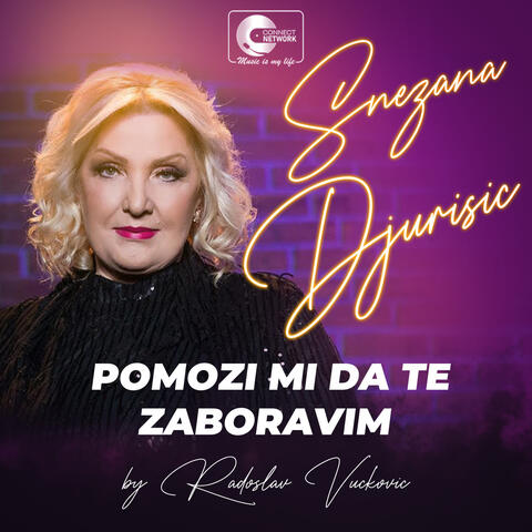 Pomozi mi da te zaboravim