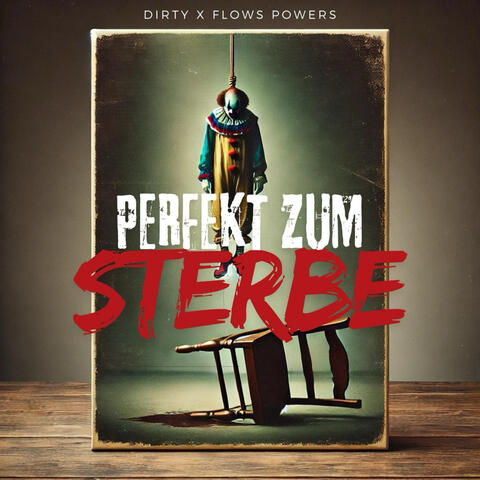 Perfekt zum sterbe