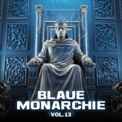 Blaue Monarchie Vol.13